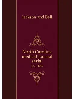 North Carolina medical journal serial