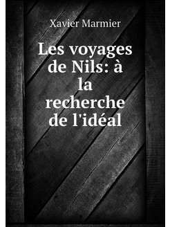 Les voyages de Nils à la recherche d