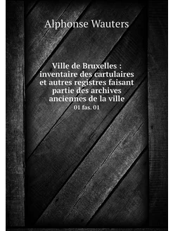 Ville de Bruxelles inventaire des c