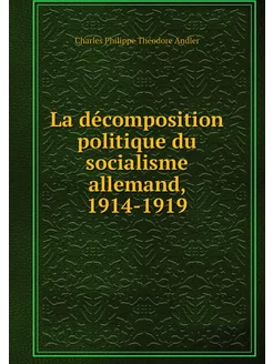 La décomposition politique du sociali