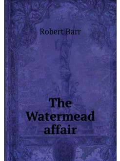 The Watermead affair