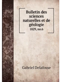 Bulletin des sciences naturelles et d