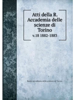 Atti della R. Accademia delle scienze