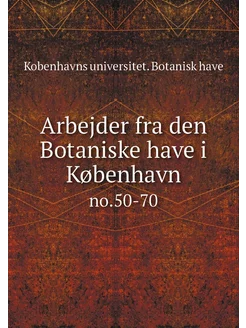 Arbejder fra den Botaniske have i Køb