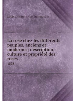 La rose chez les différents peuples