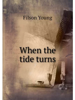 When the tide turns