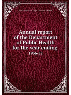 Annual report of the Department of Pu