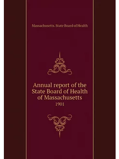 Annual report of the State Board of H