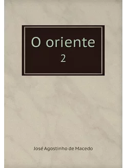 O oriente. 2