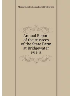 Annual Report of the trustees of the