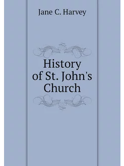 History of St. John's Church