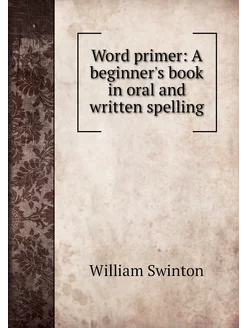 Word primer A beginner's book in ora