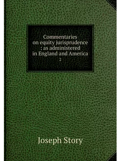 Commentaries on equity jurisprudence