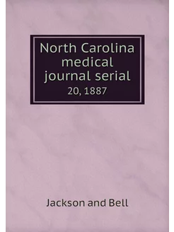 North Carolina medical journal serial