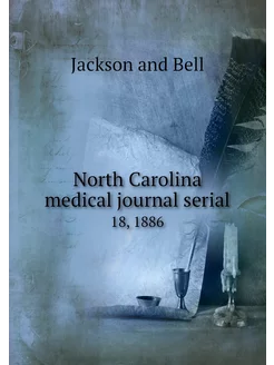 North Carolina medical journal serial