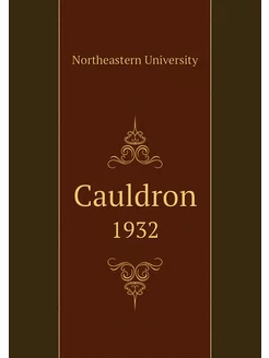 Cauldron. 1932