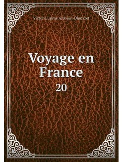 Voyage en France. 20