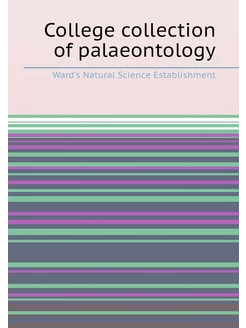 College collection of palaeontology