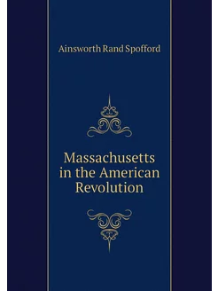 Massachusetts in the American Revolution