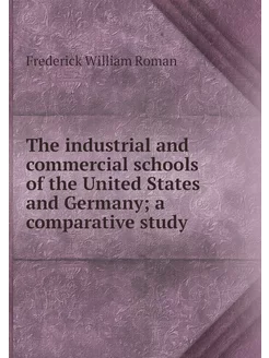 The industrial and commercial schools