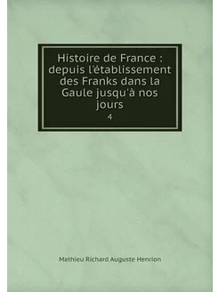 Histoire de France depuis l'établis