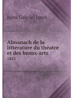 Almanach de la littérature du théatre