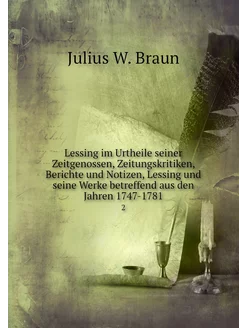 Lessing im Urtheile seiner Zeitgenoss