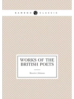 Works of the British Poets