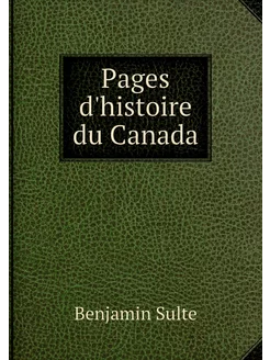 Pages d'histoire du Canada