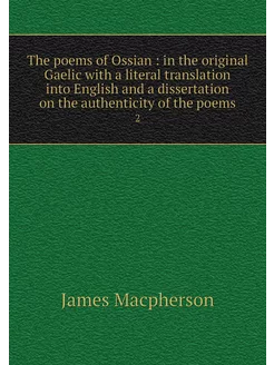 The poems of Ossian in the original