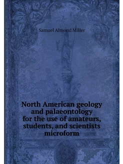 North American geology and palaeontol