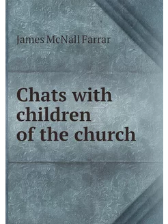 Chats with children of the church