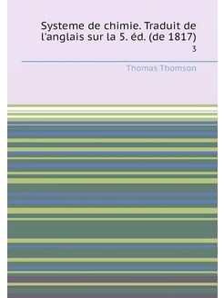 Systeme de chimie. Traduit de l'angla