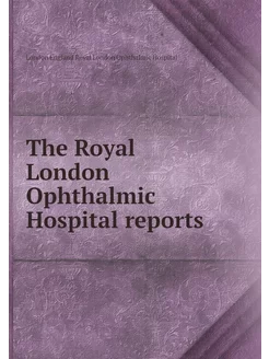 The Royal London Ophthalmic Hospital