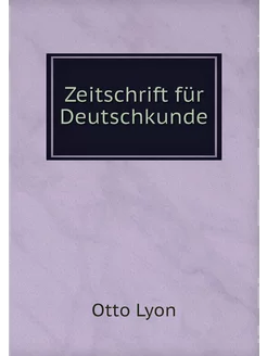 Zeitschrift für Deutschkunde