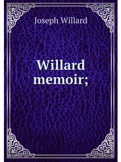 Willard memoir