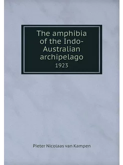 The amphibia of the Indo-Australian a