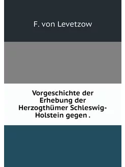 Vorgeschichte der Erhebung der Herzog