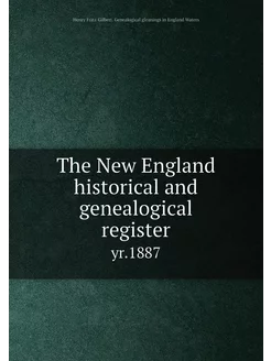 The New England historical and geneal