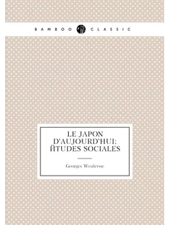 Le Japon d'aujourd'hui études sociales