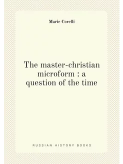 The master-christian microform a qu