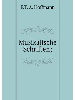 Musikalische Schriften