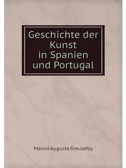 Geschichte der Kunst in Spanien und P