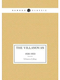 The Villanovan. 1926-1933