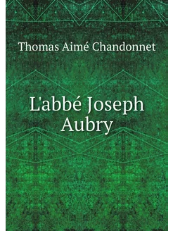 L'abbé Joseph Aubry