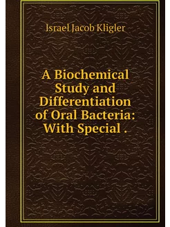 A Biochemical Study and Differentiati