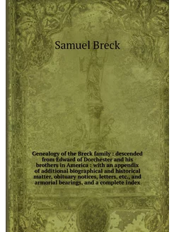 Genealogy of the Breck family desce