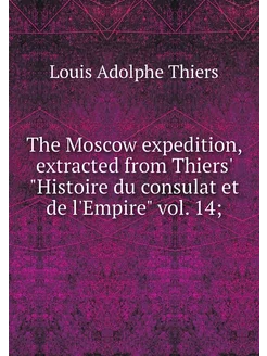 The Moscow expedition, extracted from