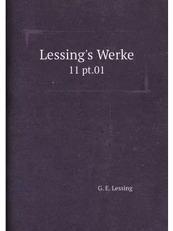 Lessing's Werke. 11 pt.01