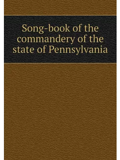 Song-book of the commandery of the st